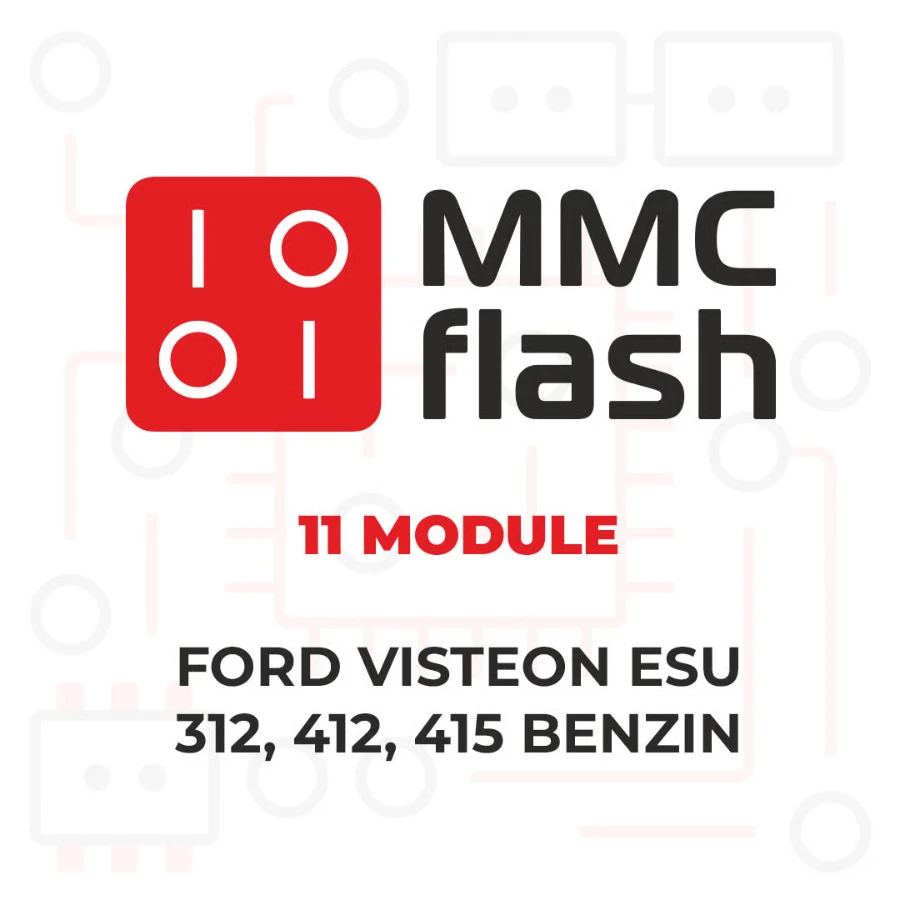 MMCFlash - 11 Module, Ford Visteon ESU-312, 412, 415 Benzin