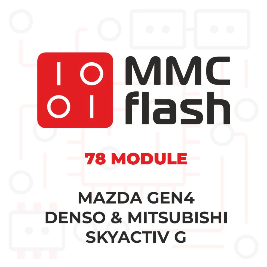 MMCFlash - 78 Module, Mazda Gen4 Denso & Mitsubishi SKYACTIV G